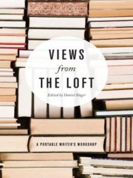 Views from the Loft, Daniel Slager