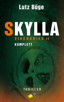 Skylla – Virenkrieg II, Lutz Büge