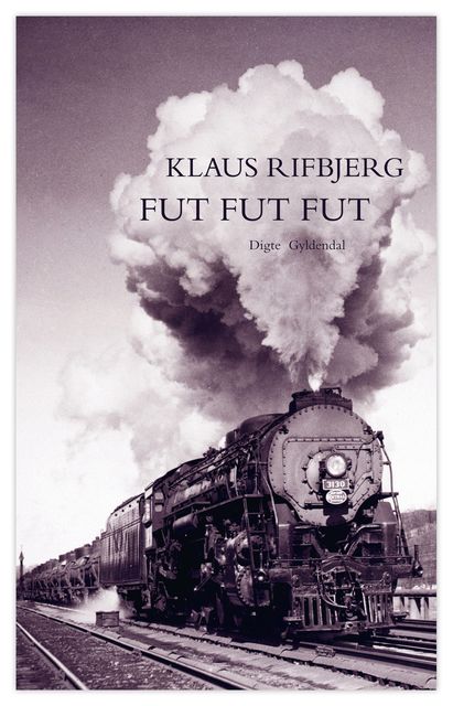 Fut, fut, fut, Klaus Rifbjerg