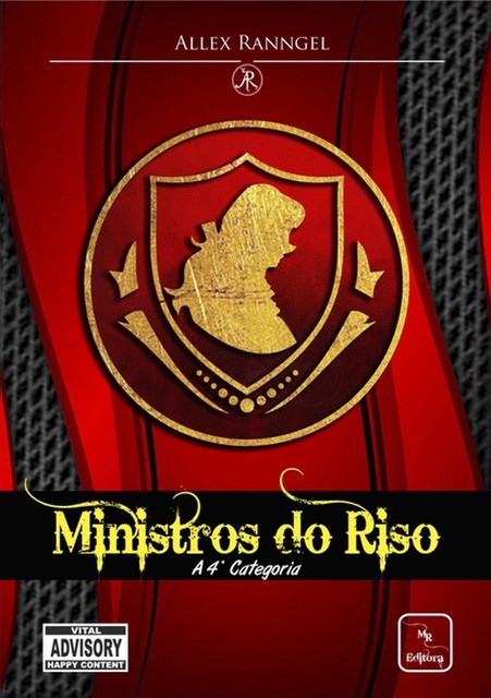 Ministros Do Riso – A 4° Categoria, Allex Ranngel