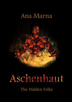 Aschenhaut, Ana Marna