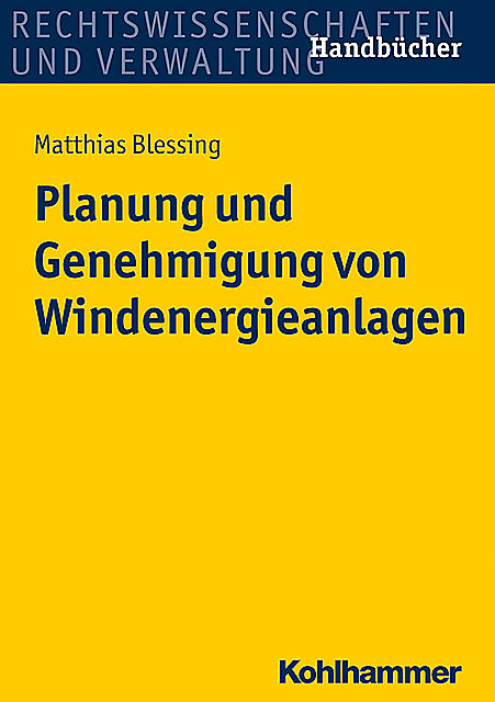 Planung und Genehmigung von Windenergieanlagen, Matthias Blessing