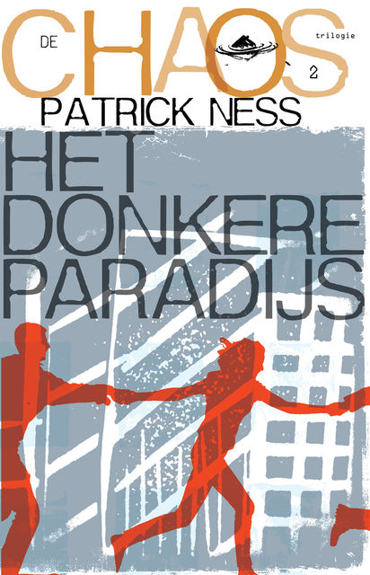 Het donkere paradijs, Patrick Ness