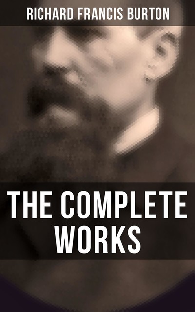 The Complete Works, Richard Burton