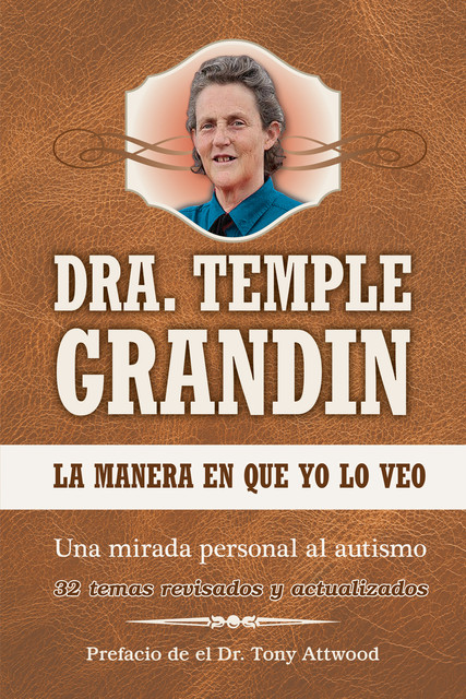 The Way I See It, Temple Grandin