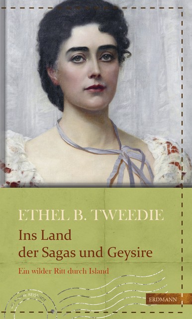 Ins Land der Sagas und Geysire, Ethel Brilliana Tweedie