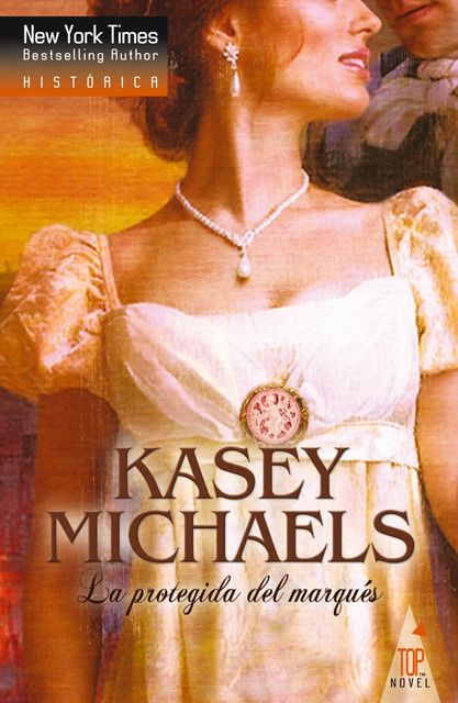 La protegida del marqués, Kasey Michaels