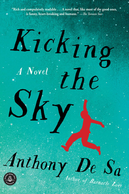 Kicking the Sky, Anthony De Sa
