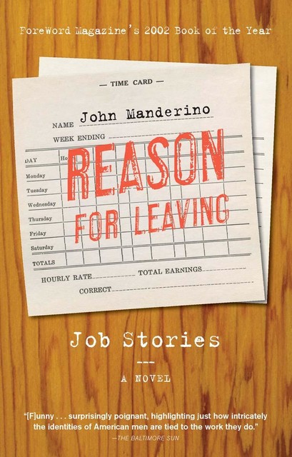 Reason for Leaving, John Manderino