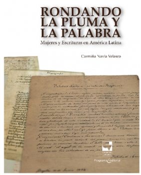 Rondando la pluma y la palabra, Carmina Navia Velasco