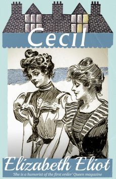 Cecil, Elizabeth Eliot
