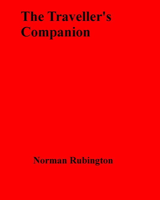 The Traveller's Companion, Norman Rubington