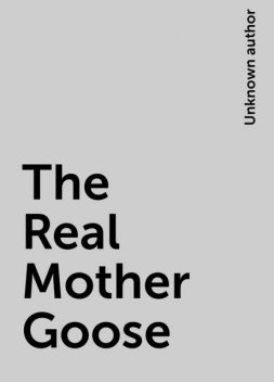 The Real Mother Goose, 