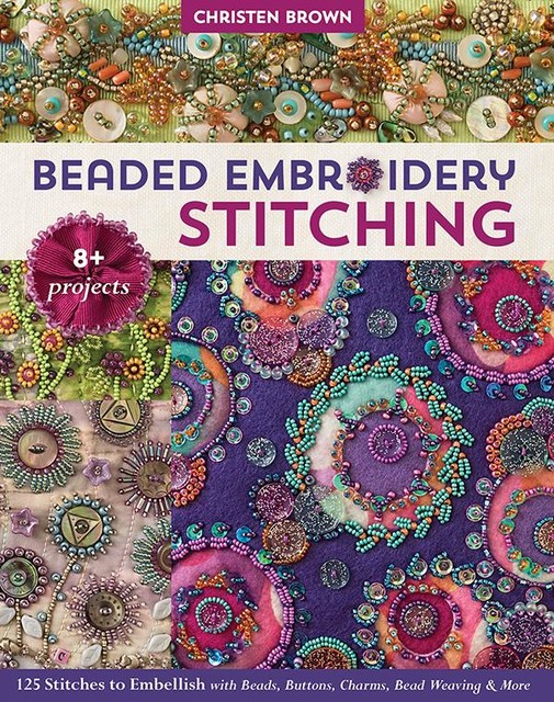 Beaded Embroidery Stitching, Christen Brown