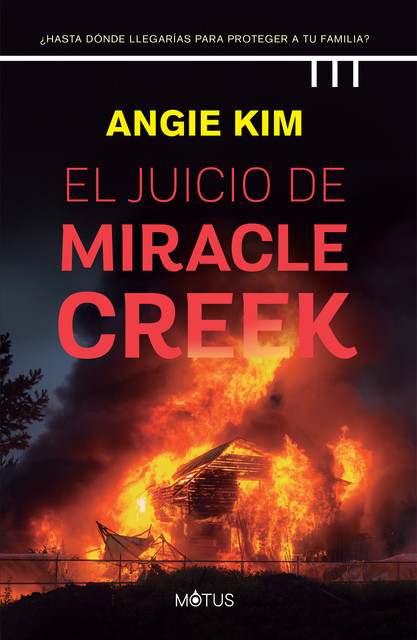 El juicio de Miracle Creek (versión española), Angie Kim