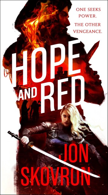 Hope and Red, Jon Skovron