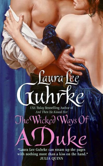 The Wicked Ways of a Duke, Laura Lee Guhrke