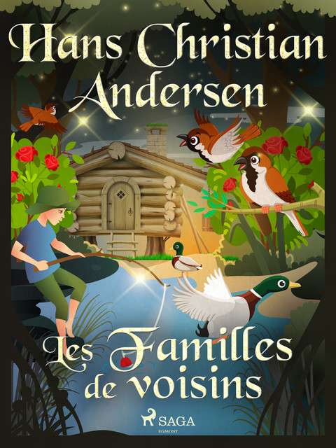 Les Familles de voisins, Hans Christian Andersen