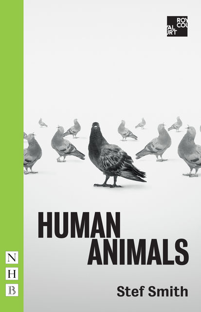 Human Animals (NHB Modern Plays), Stef Smith