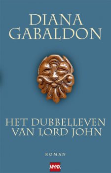 Het Dubbelleven Van Lord John, Diana Gabaldon