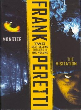 Peretti 2 in 1: Monster and The Visitation, Frank Peretti