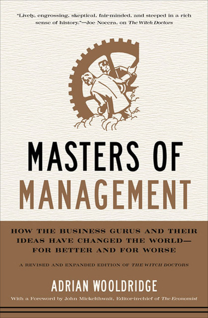 Masters of Management, Adrian Wooldridge