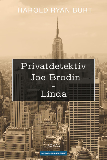 Privatdetektiv Joe Brodin – Linda, Harold Ryan Burt