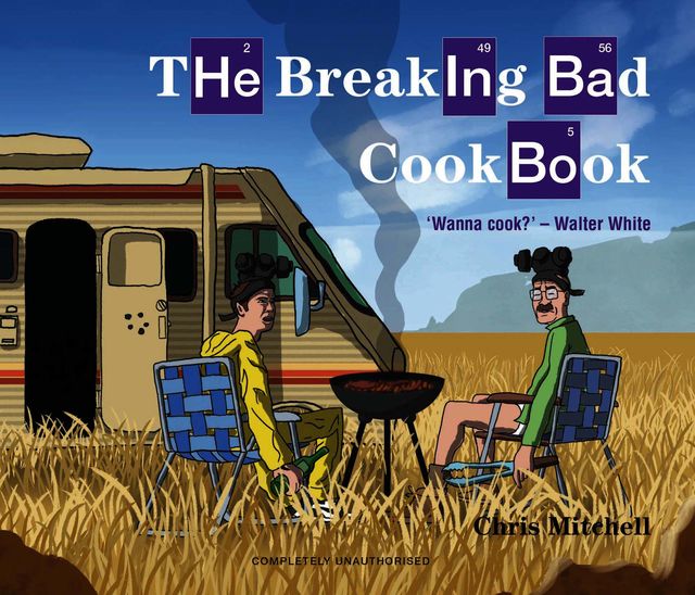 The Breaking Bad Cookbook, Chris Mitchell
