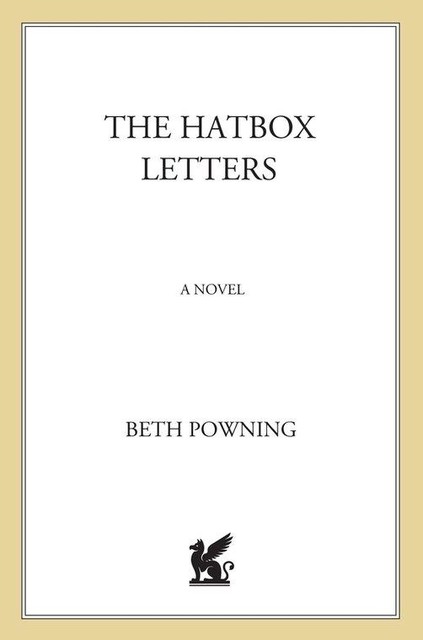 The Hatbox Letters, Beth Powning