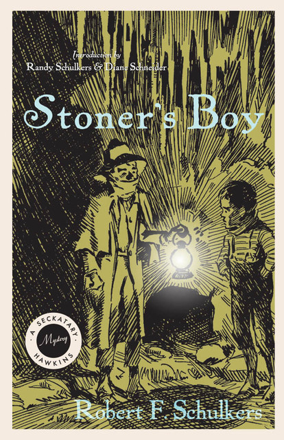 Stoner's Boy, Robert F. Schulkers