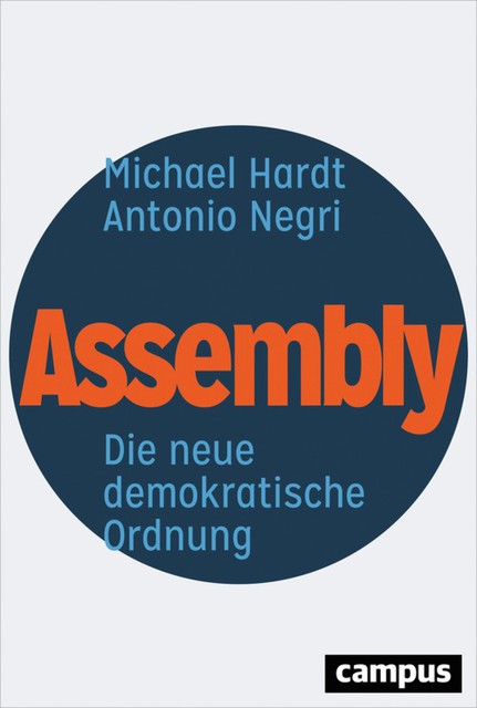 Assembly, Antonio Negri, Michael Hardt