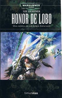 Honor De Lobo, Lee Lightner