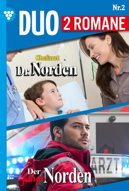 Dr. Norden-Duo 2 – Arztroman, Patricia Vandenberg, Carolin Grahl