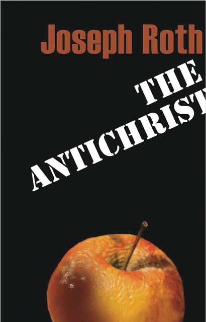 The Antichrist, Joseph Roth