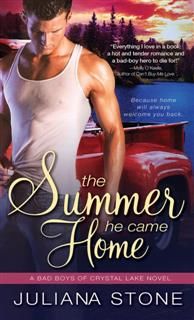 Summer He Came Home, Juliana Stone