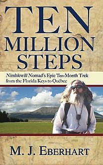 Ten Million Steps, M.J. Eberhart
