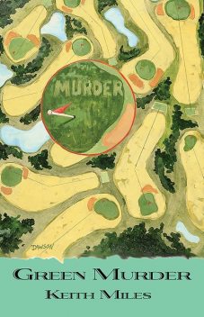 Green Murder, Keith Miles