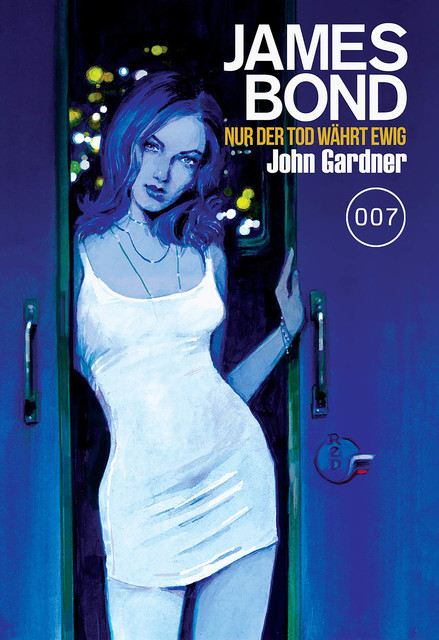 James Bond 26: Nur der Tod währt ewig, John Gardner