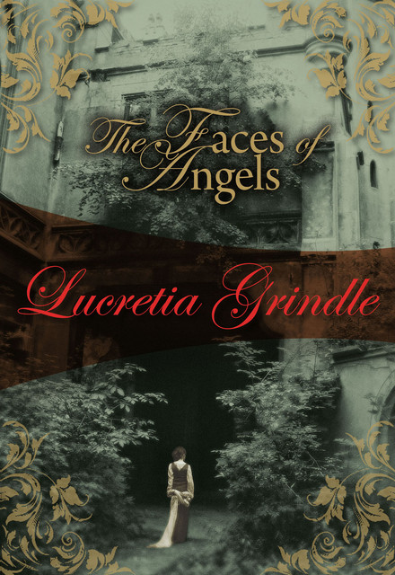 Faces of Angels, Lucretia Grindle