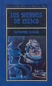 Los Siervos De Isssco, Guillermo Solana