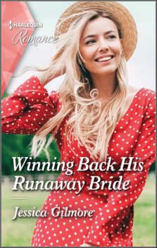 Winning Back His Runaway Bride, Jessica Gilmore