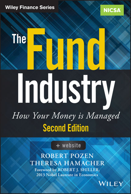 The Fund Industry, Robert Pozen, Theresa Hamacher
