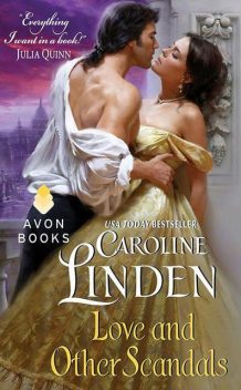 Love and Other Scandals, Caroline Linden