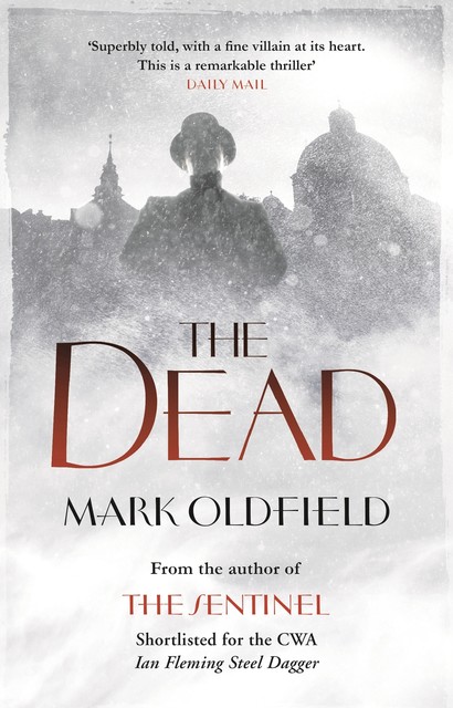 The Dead, Mark Oldfield