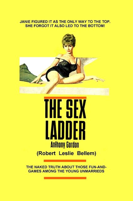 The Sex Ladder, Robert Leslie Bellem, Anthony Gordon