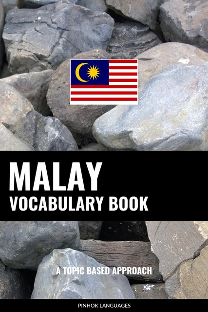 Malay Vocabulary Book, Pinhok Languages