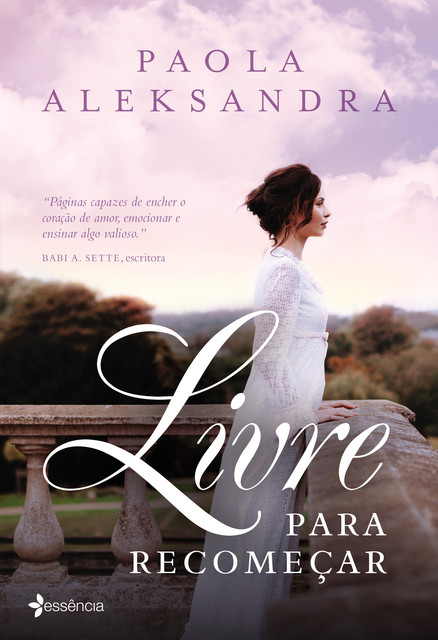 Livre para recomeçar, Paola Aleksandra