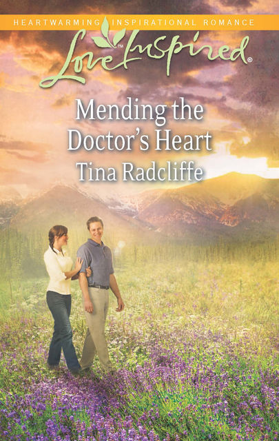 Mending the Doctor's Heart, Tina Radcliffe