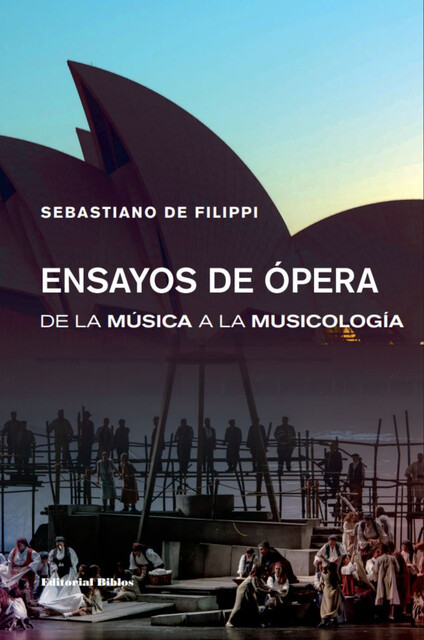 Ensayos de ópera, Sebastiano De Filippi