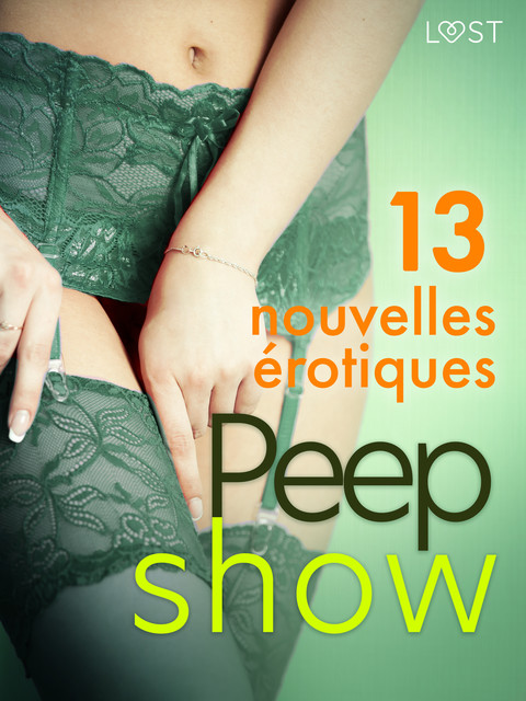 Peep show – 13 nouvelles érotiques, Julie Jones, Vanessa Salt